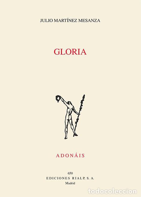 Libros de segunda mano: Gloria. - Mart&iacute;nez Mesanza, Julio.