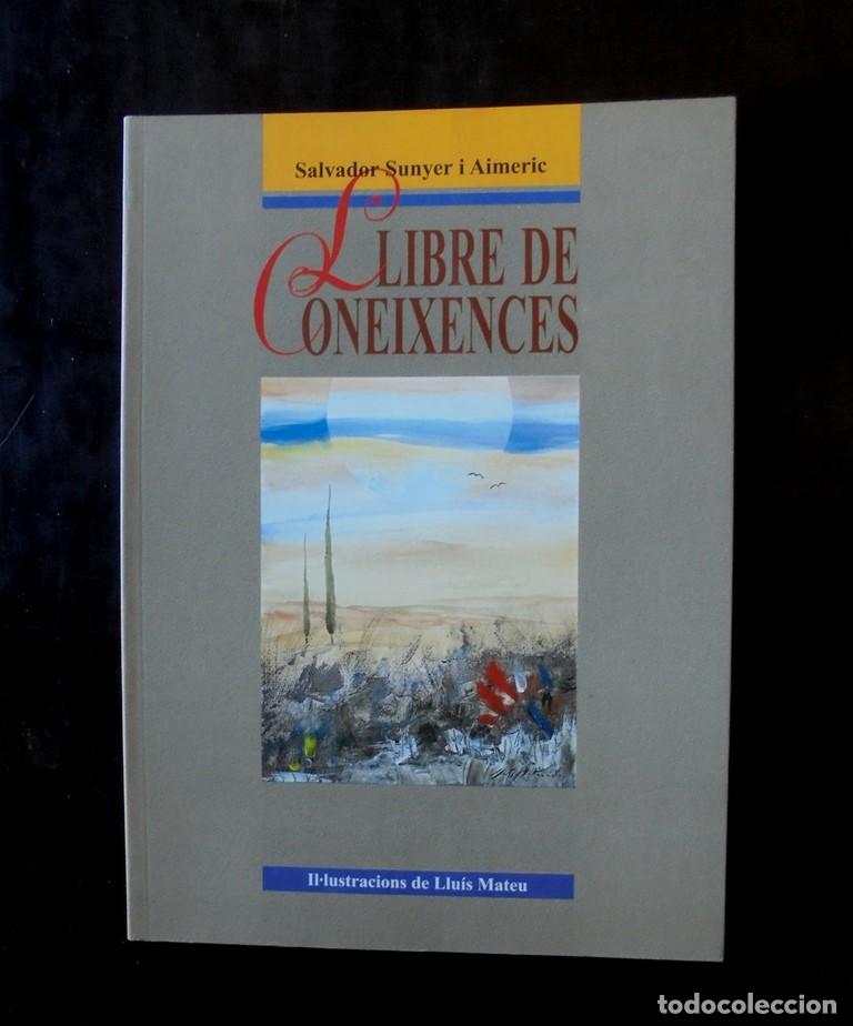 Libros de segunda mano: Llibre de coneixences Salvador Sunyer i Aimeric 1995 impecable Salt. Llu&iacute;s Mateu il&middot;lustracions