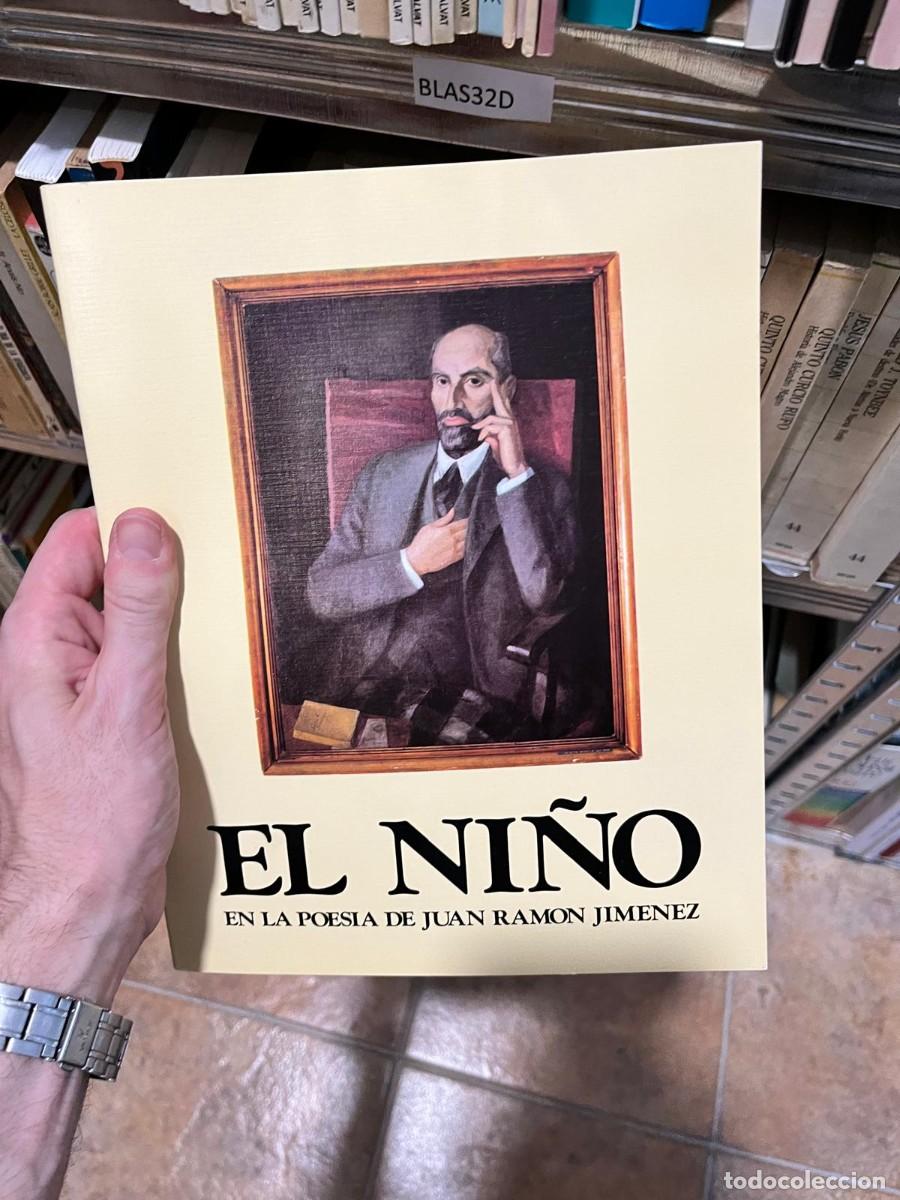 Libros de segunda mano: BLAS32D El ni&ntilde;o en la poes&iacute;a de Juan Ram&oacute;n Jim&eacute;nez, Fundaci&oacute;n Juan Ram&oacute;n Jim&eacute;nez.