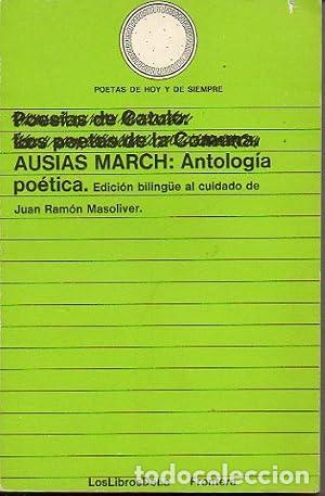 Libri di seconda mano: Antolog&iacute;a po&eacute;tica - March, Aus&iacute;as