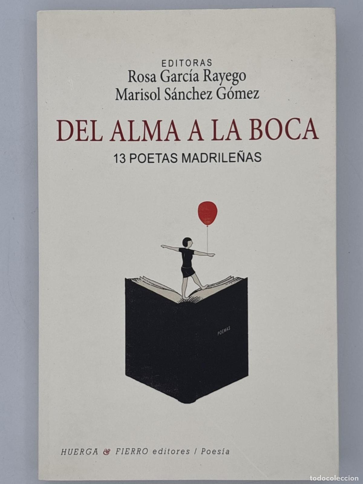 Second hand books: Del alma a la boca. 13 poetas madrile&ntilde;as - ; MARISOL SANCHEZ GOMEZ