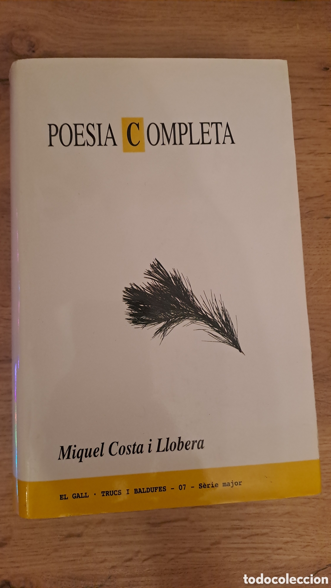 Libros de segunda mano: Poes&iacute;a Completa - Miquel Costa i Llobera - El Gall Editor