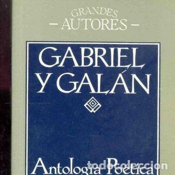 Libros de segunda mano: Antologia poetica Gabriel y Galan ediciones 29 grandes autores 1990 PEIFER