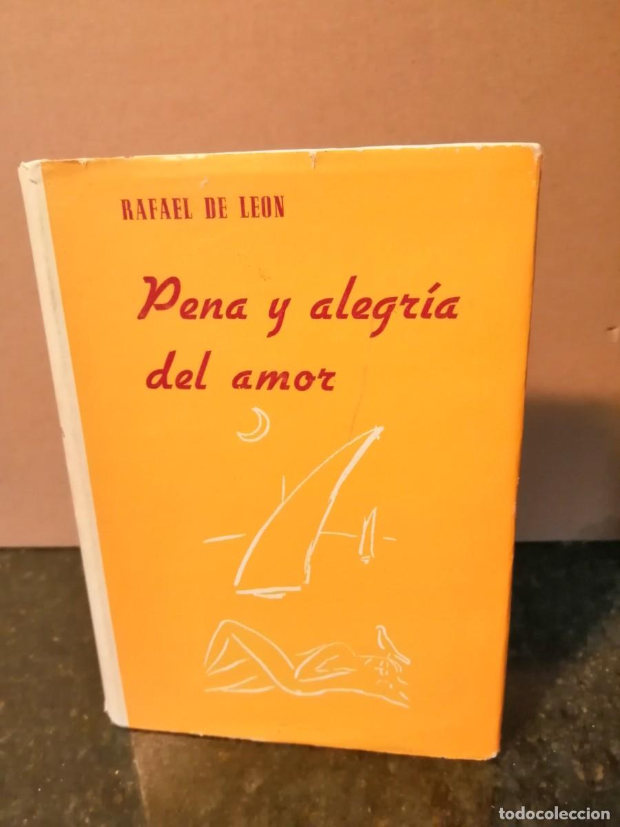 Libros de segunda mano: Rafael de Le&acute;pn Pena y alegr&iacute;a del ampr