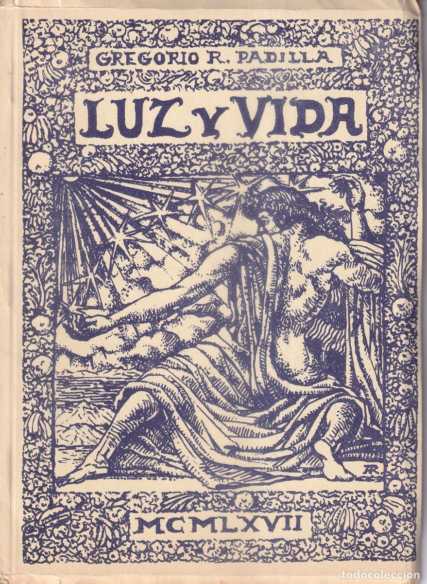 Libros de segunda mano: LUZ Y VIDA GREGORIO R. PADILLA TENERIFE 1967