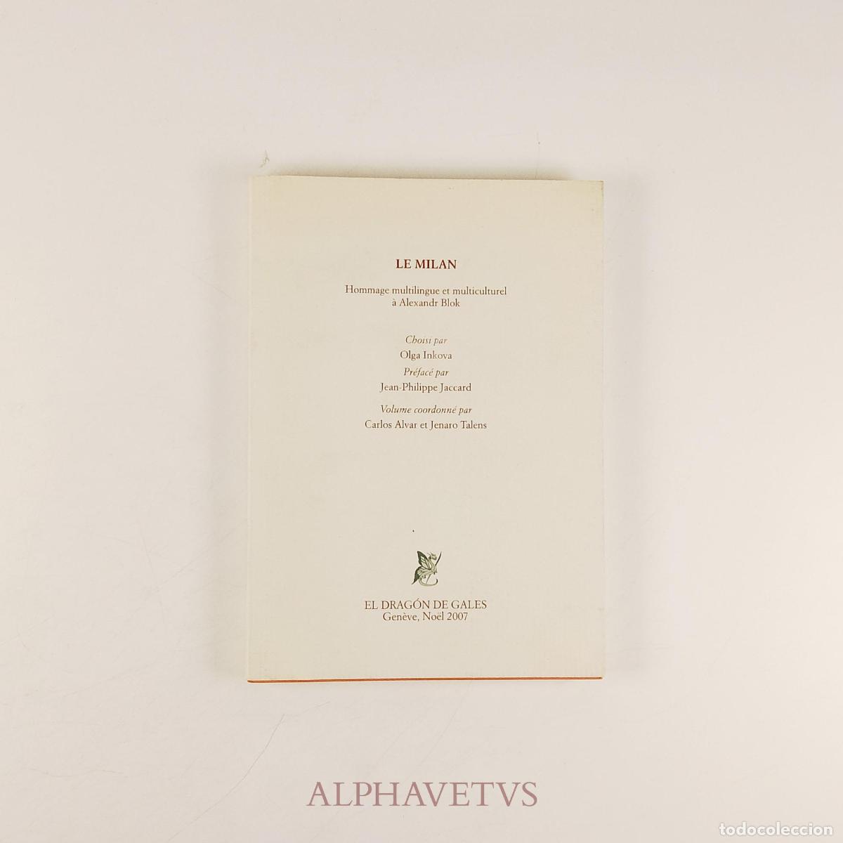 Livres d'occasion: LE MILAN Hommage multilingue et milticulturel &agrave; Alexandr Blok - Olga Inkova; Alvar, Carlos; Talens,