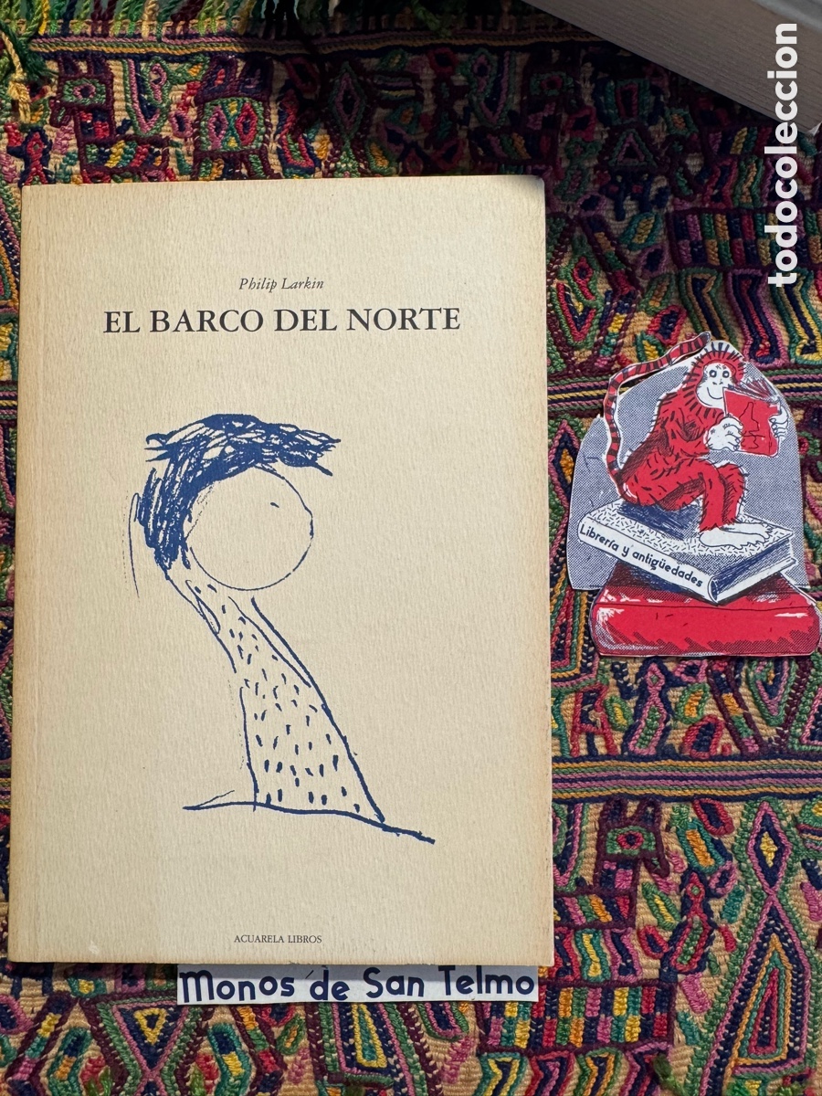 Libros de segunda mano: El barco del norte Philip Larkin