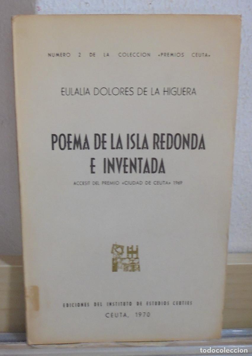 Libros de segunda mano: Poema de la isla redonda e inventada. Eulalia Dolores de la Higuera