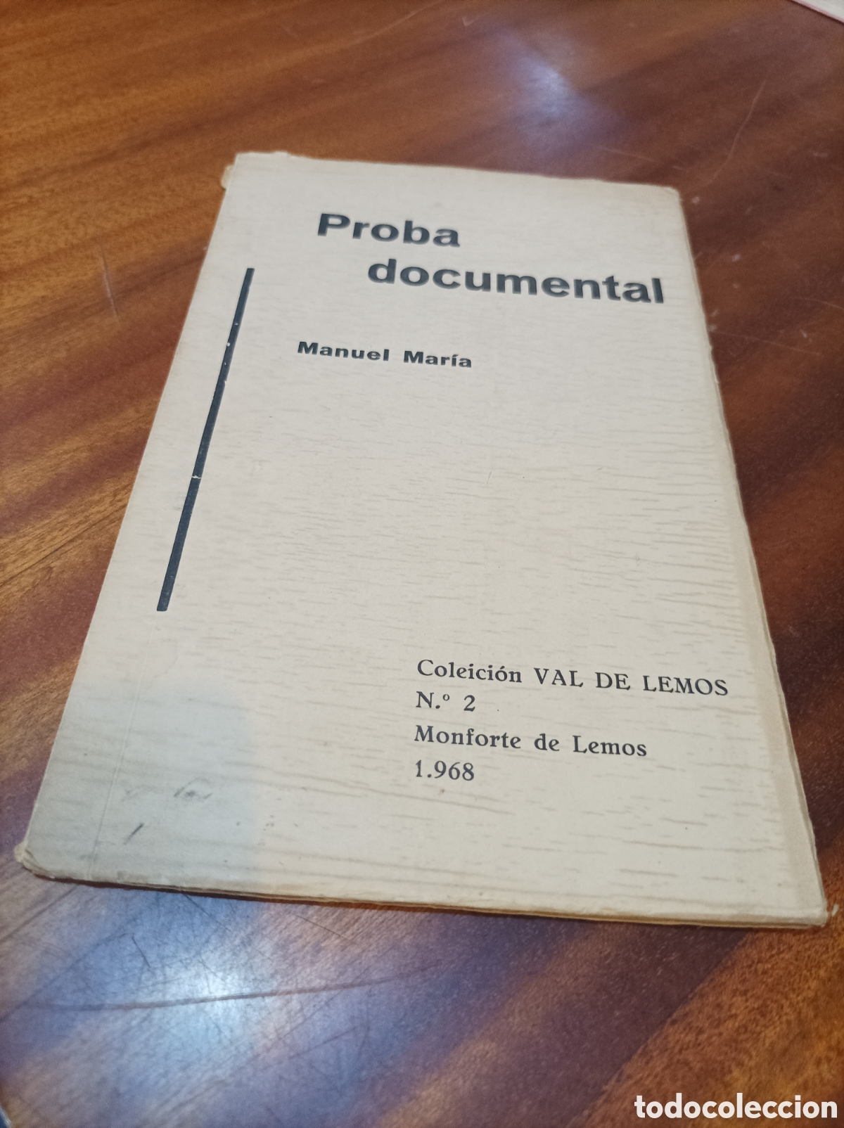 Libros de segunda mano: PROBA DOCUMENTAL. MANUEL MAR&Iacute;A.COLEICION VAL DE LEMOS .N 2 1968