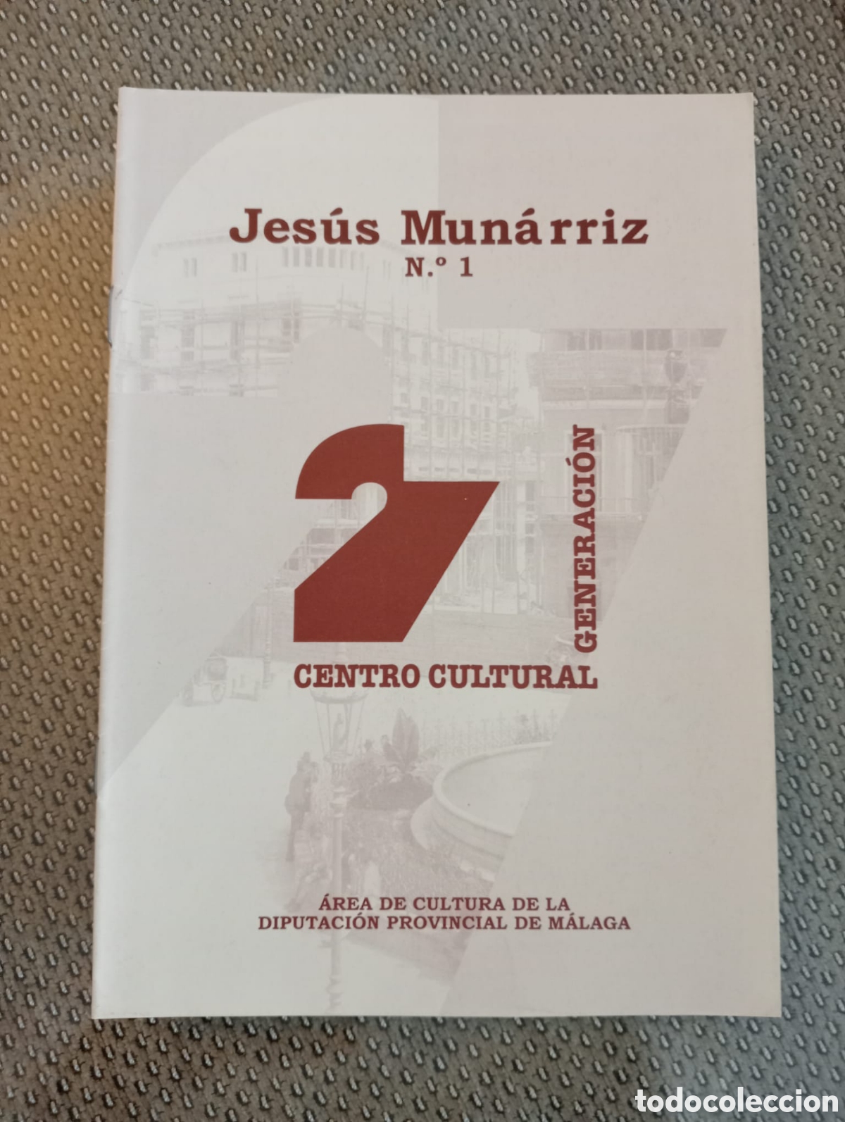 Libros de segunda mano: Jes&uacute;s Mun&aacute;rriz / Cuadernos Centro Cultural Generaci&oacute;n del 27, n&ordm; 1. M&aacute;laga