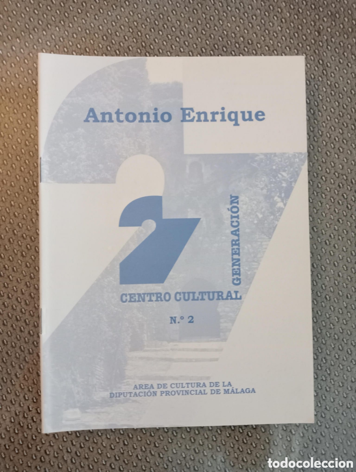 Libros de segunda mano: Antonio Enrique / Cuadernos Centro Cultural Generaci&oacute;n del 27, n&ordm; 2. M&aacute;laga