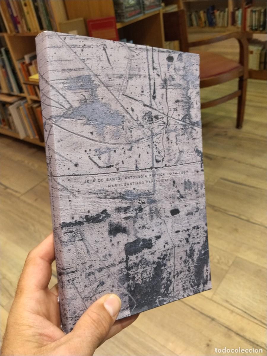Second hand books: Mario Santiago Papasquiaro. Jeta de Santo. Antolog&iacute;a Po&eacute;tica 1974-1997. Antolog&iacute;a poe