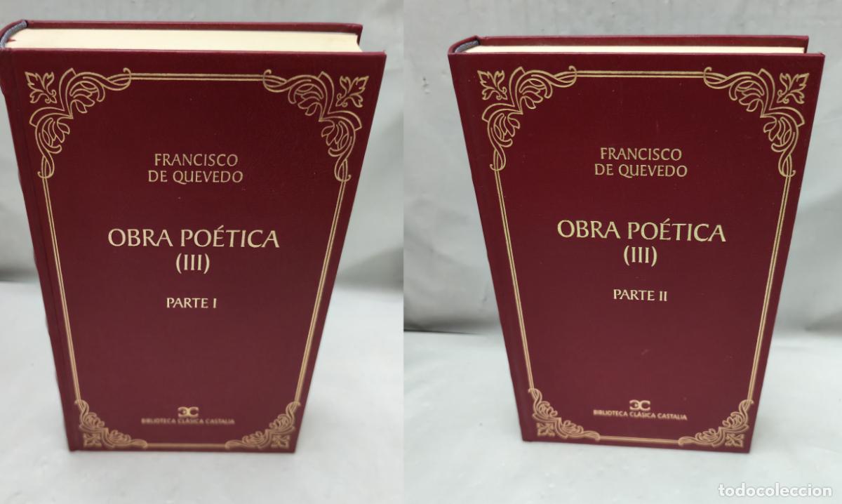 Libri di seconda mano: Francisco de Quevedo. Obra Po&eacute;tica III, DOS LIBROS: Partes I y II (Primera edici&oacute;n)