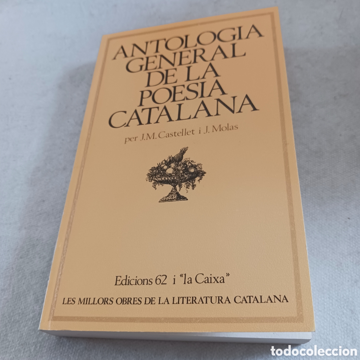 Livres d'occasion: Antologia General de la Poesia Catalana per J M Cadyelket i J.Molas