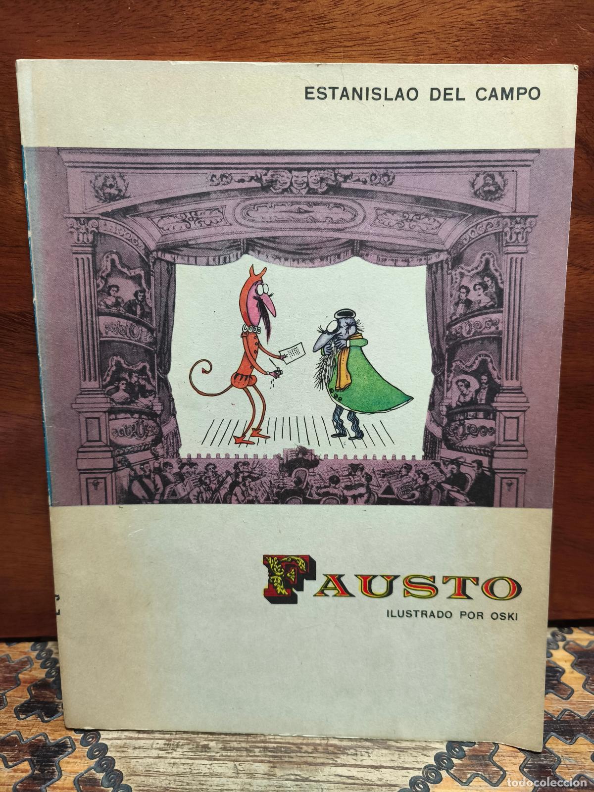 Libros de segunda mano: Estanislao del Campo &ndash; OSKI - Fausto &ndash; Eudeba &ndash; 1963