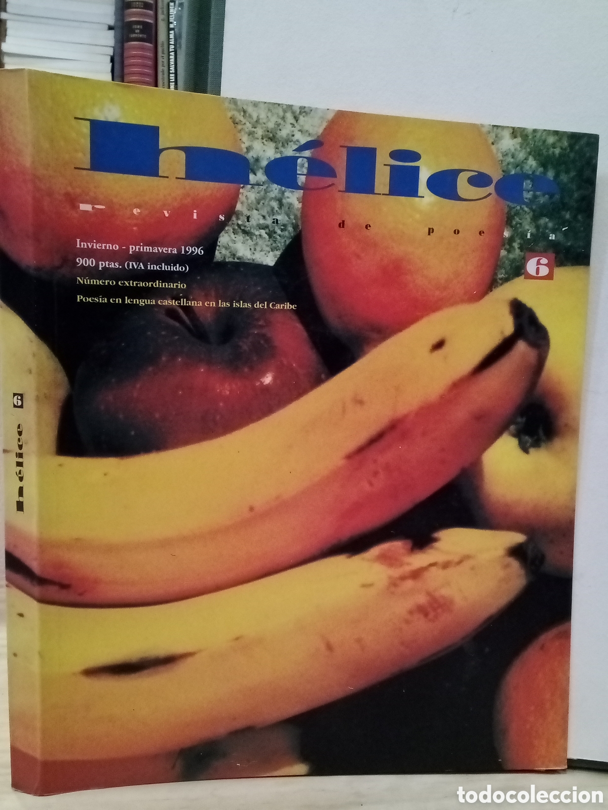 Livres d'occasion: H&eacute;lice, Revista de poes&iacute;a. N&deg;6