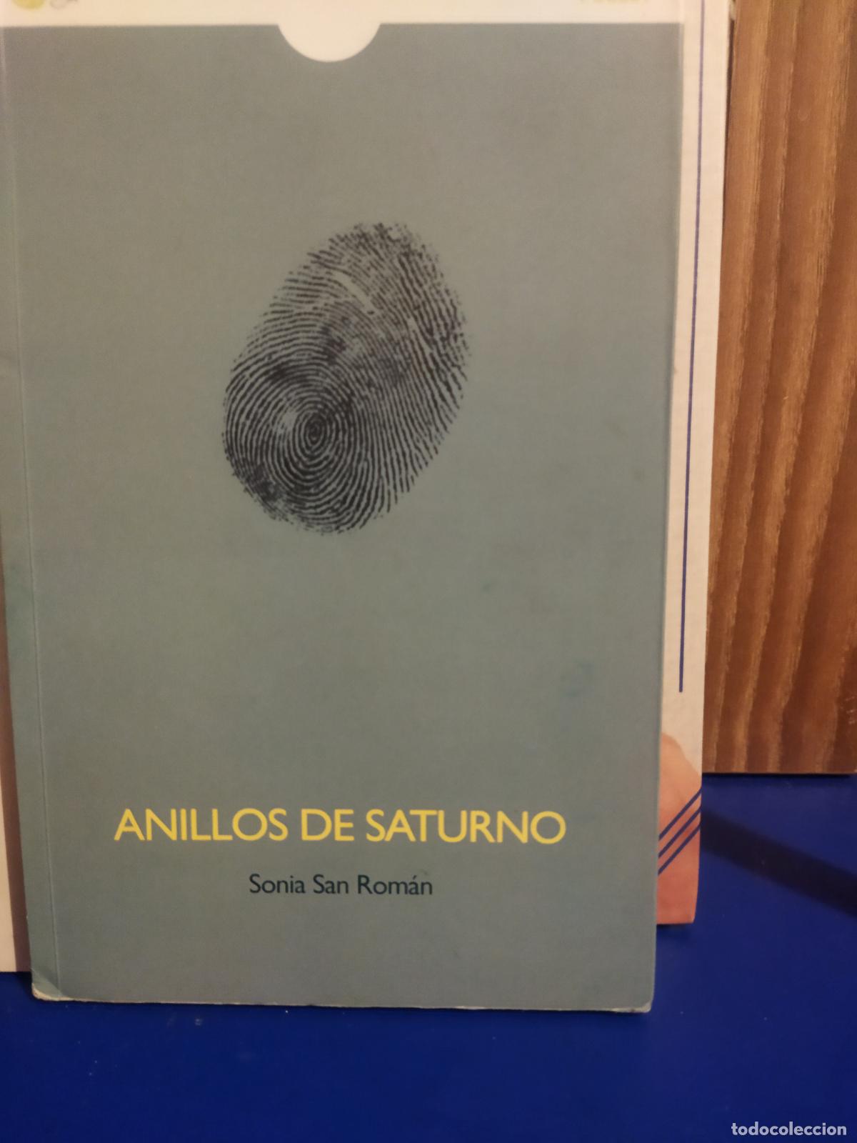 Libros de segunda mano: Anillos de Saturno Sonia San Rom&aacute;n colecci&oacute;n poes&iacute;a