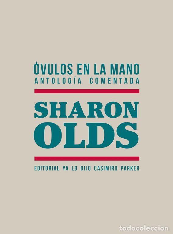 Libros de segunda mano: &Oacute;vulos en la mano. - Olds, Sharon.