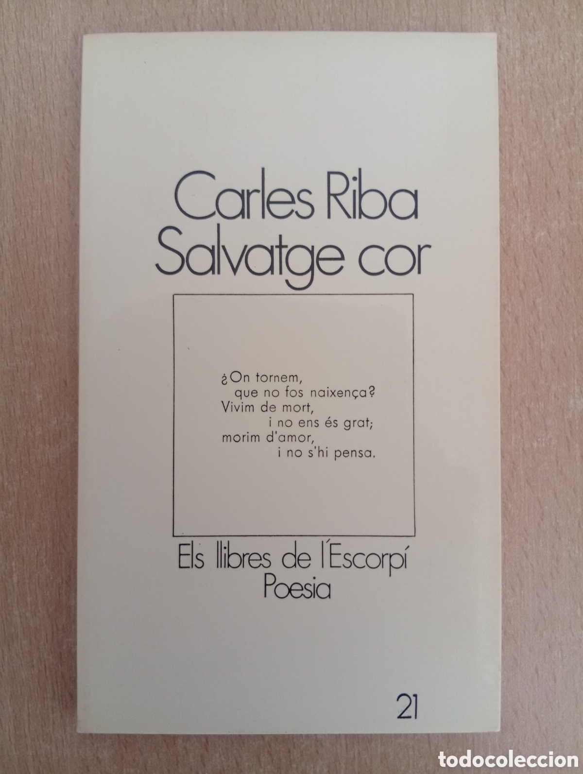Libros de segunda mano: SALVATGE COR. Carles Riba