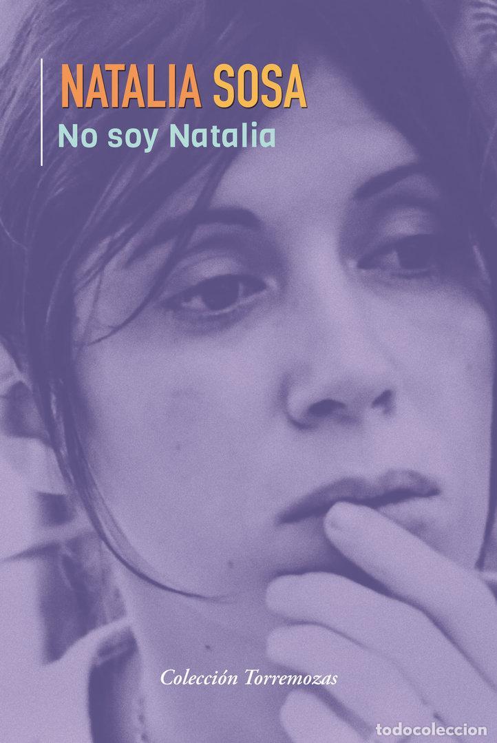 Libros de segunda mano: No soy Natalia. - Sosa, Natalia.