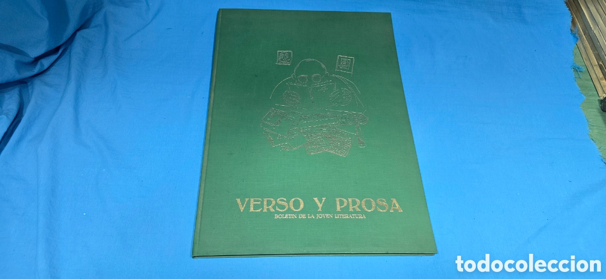 Libros de segunda mano: VERSO Y PROSA. BOLETIN DE LA JOVEN LITERATURA. EDICION FACSIMIL DE LOS 12 NUMEROS . EDITADA POR CHYS