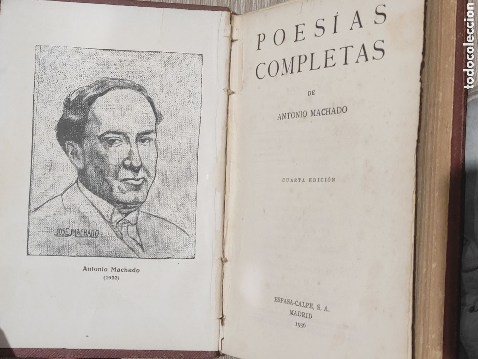 Libros de segunda mano: Antonio Machado: Poes&iacute;as Completas (Espasa-Calpe 1936)