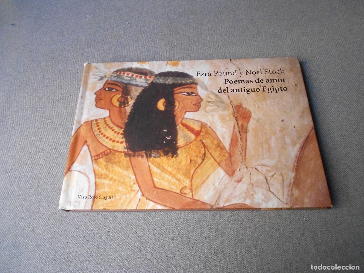 Libros de segunda mano: POEMAS DE AMOR DEL ANTIGUO EGIPTO
