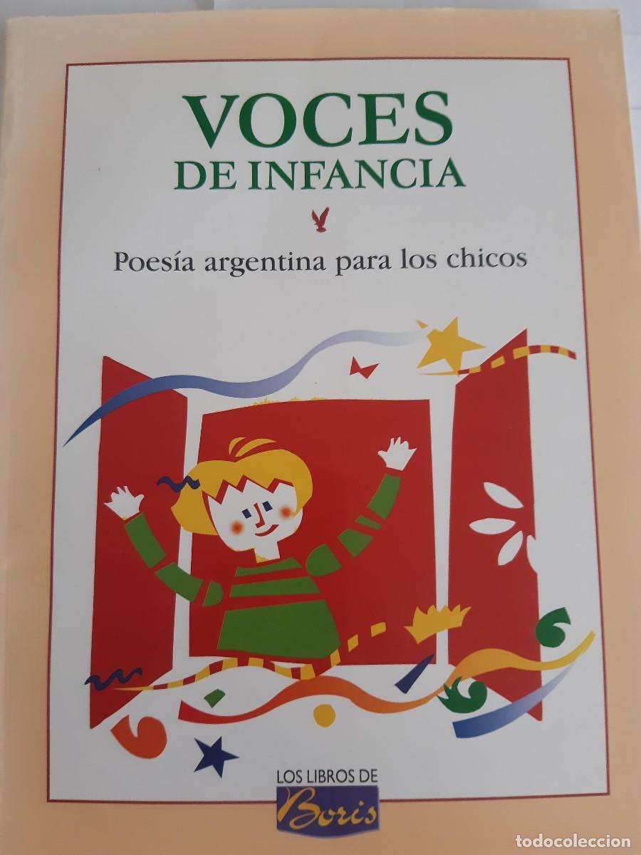 Libros de segunda mano: VOCES DE INFANCIA - POESIA ARGENTINA PARA LOS CHICOS - LOS LIBROS DE BORIS - SERRANO, MARIA DE LOS