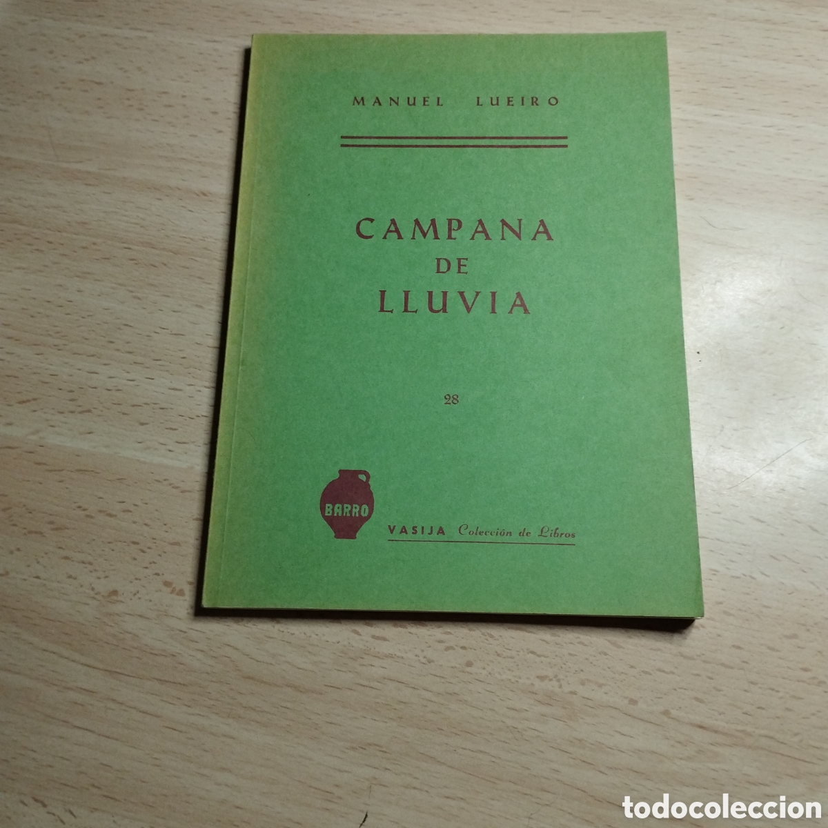 Libros de segunda mano: Campana de lluvia. Manuel Lueiro. 1986. Vasija 28