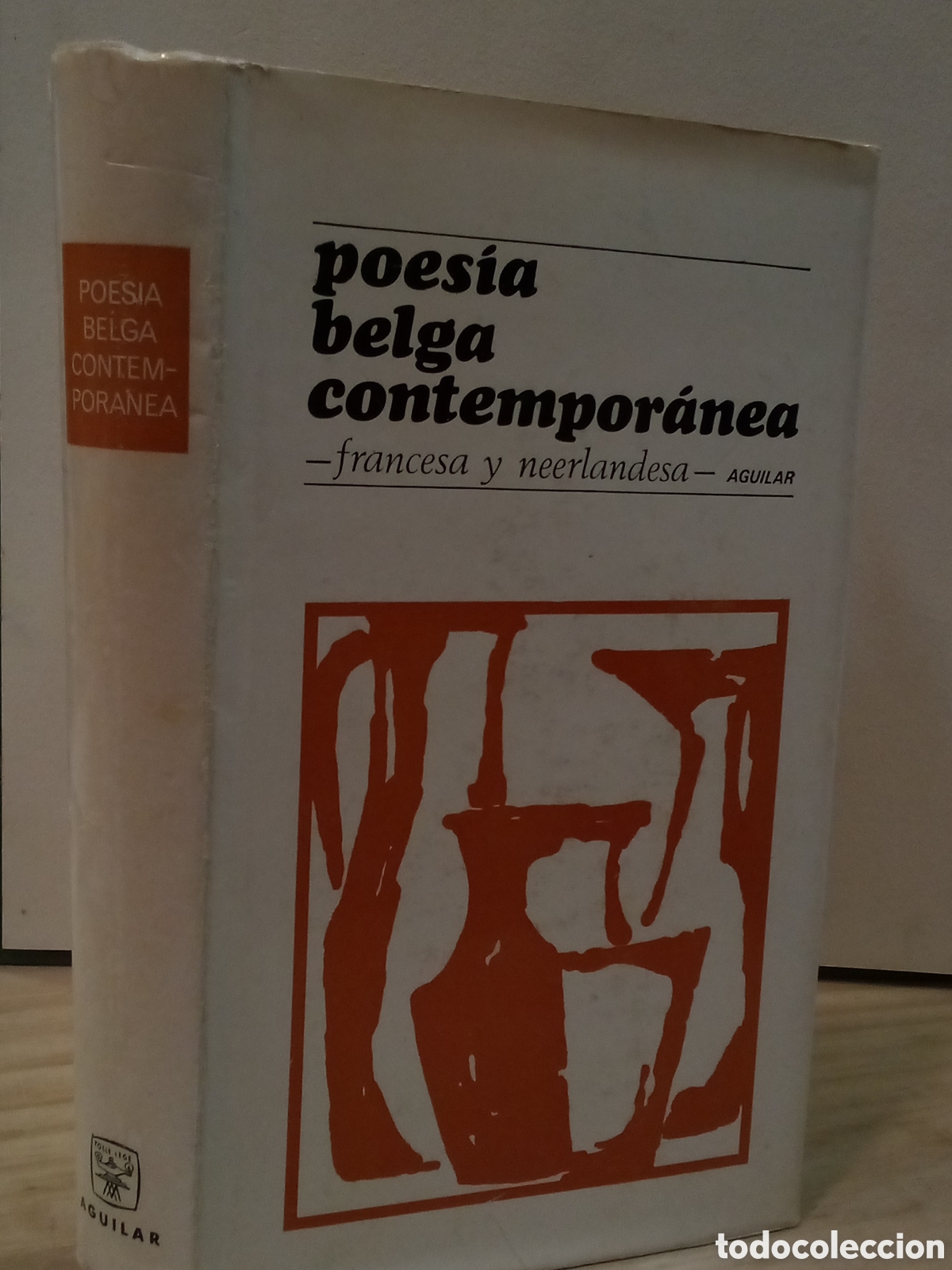 Livres d'occasion: Poes&iacute;a belga contempor&aacute;nea. Francesa y neerlandesa