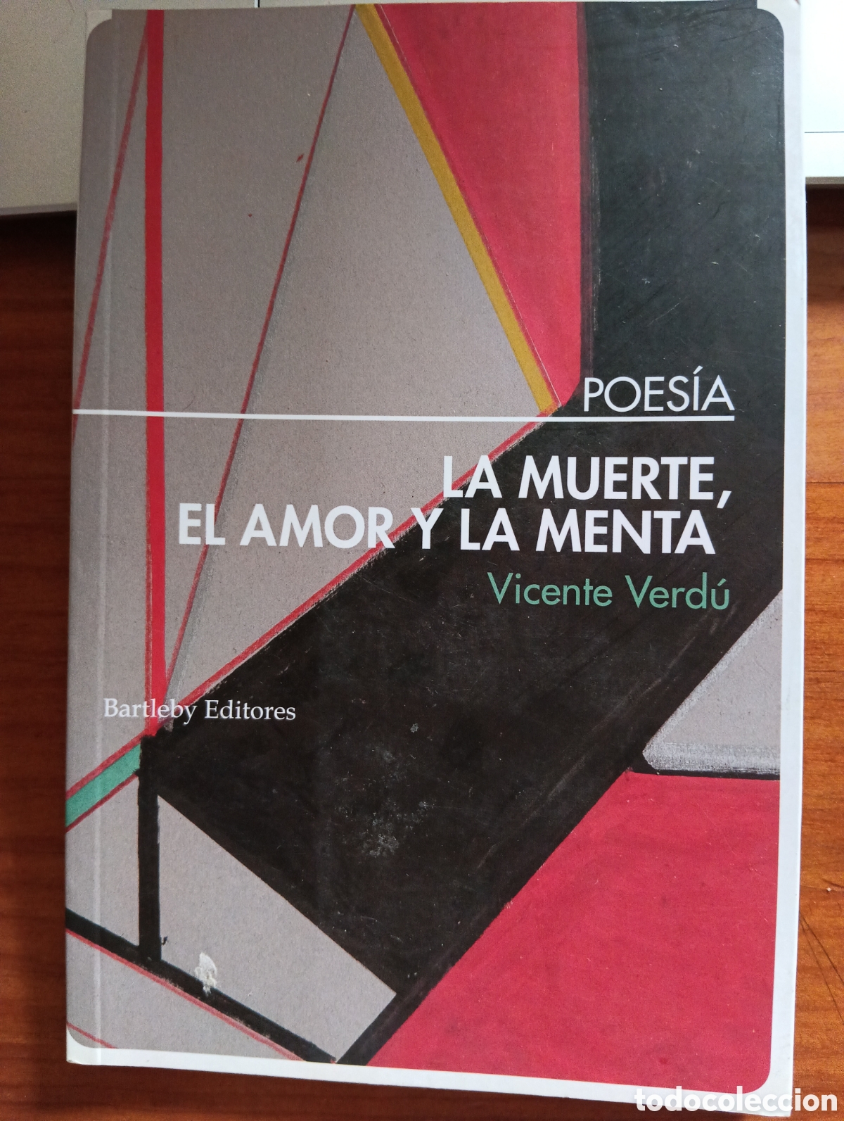Libros de segunda mano: La muerte, el amor y la menta, Vicente Verd&uacute;