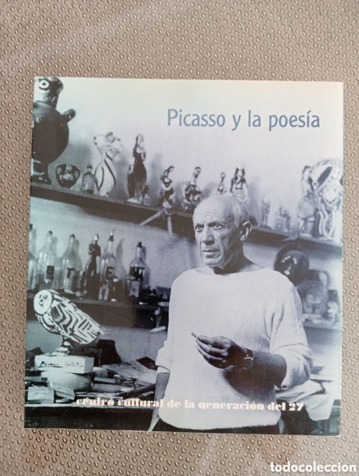 Libros de segunda mano: Picasso y la poes&iacute;a. Centro Cultural de la Generaci&oacute;n del 27,