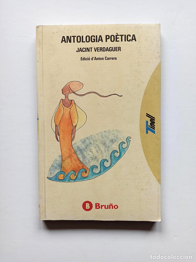 Libros de segunda mano: JACINT VERDAGUER ''ANTOLOGIA PO&Egrave;TICA''