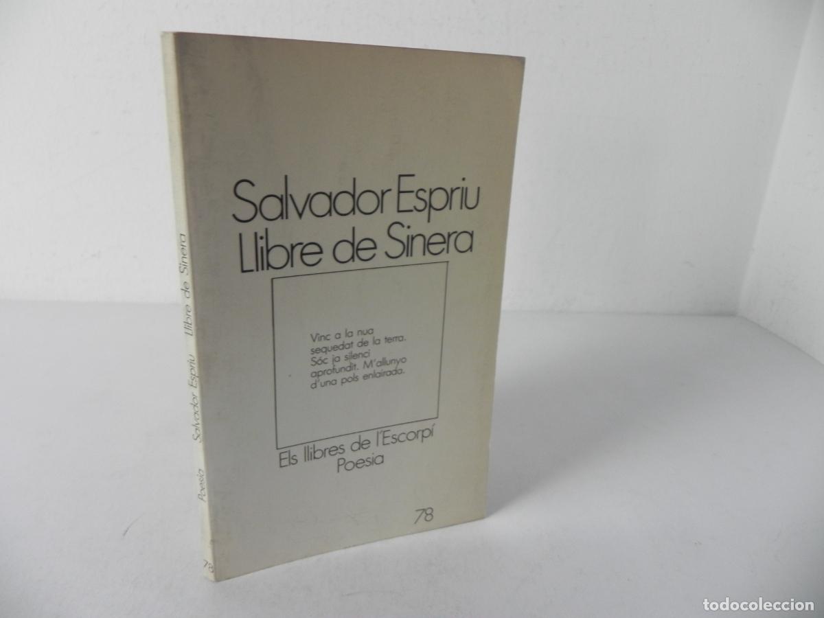 Libros de segunda mano: LLIBRE DE SIBERA (SALVADOR ESPRIU) - ELS LLIBRES DE L'ESCORP&Iacute; 78 - EDIC.62-1983 1&ordf; ED. (CATAL&Aacute;N)