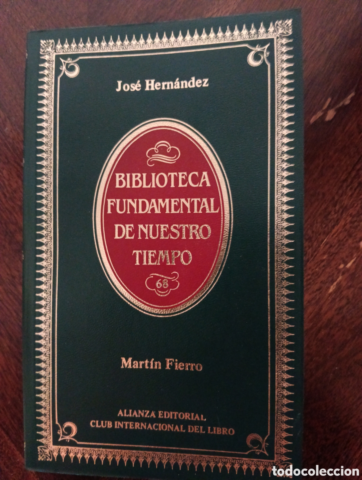 Libros de segunda mano: Mart&iacute;n Fierro, Jos&eacute; Hern&aacute;ndez, alianza editorial