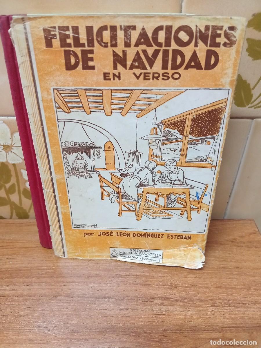 Libros de segunda mano: FELICITACIONES DE NAVIDAD EN VERSO - JOSE LEON DOMINGUEZ - SALVATELLA - 1944