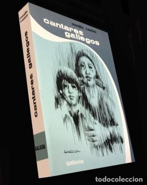 Second hand books: ROSALIA DE CASTRO. CANTARES GALLEGOS. EDITORIAL GALAXIA VIGO 1977. GALICIA.