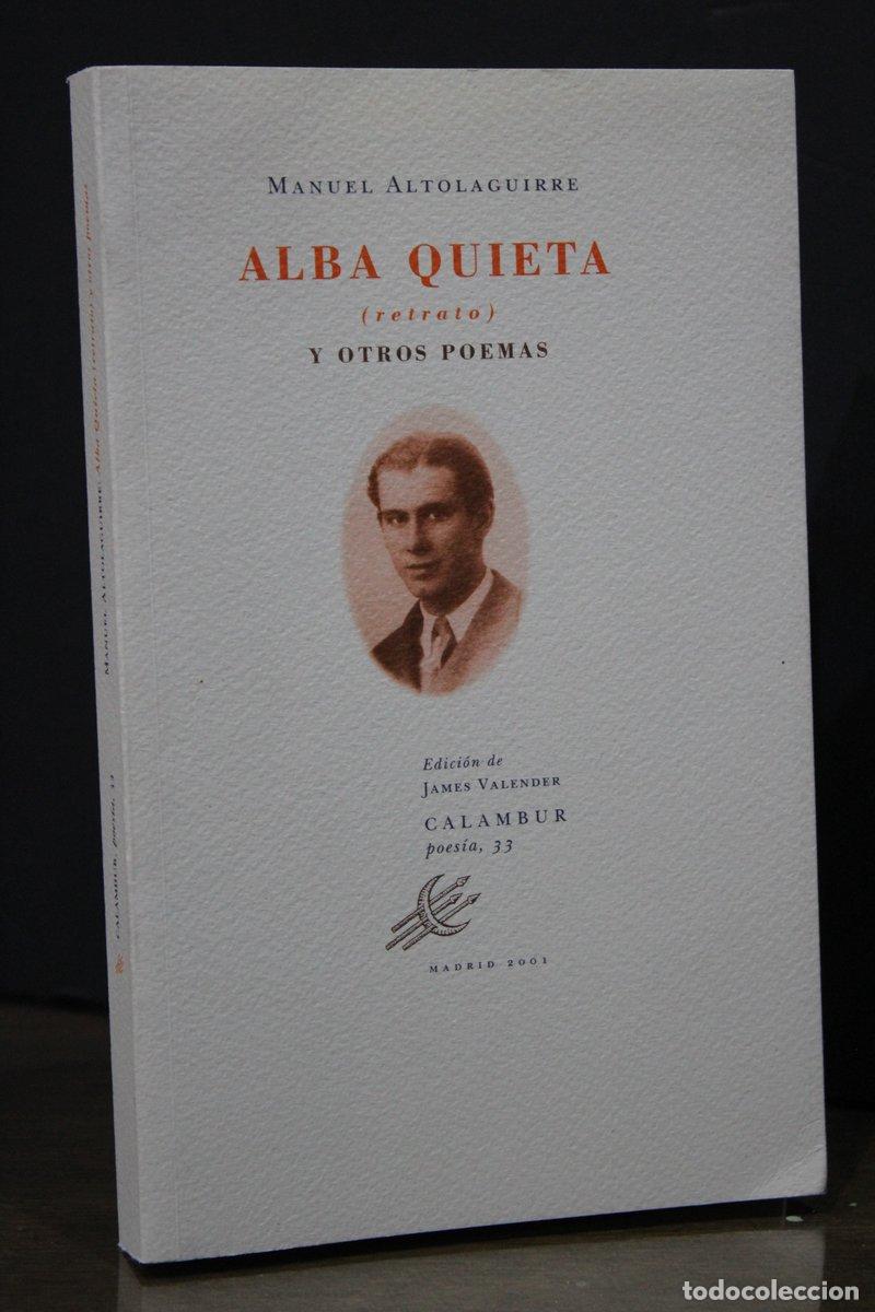 Gebrauchte B&uuml;cher: Alba quieta (retrato) y otros poemas.- Altolaguirre, Manuel. - Altolaguirre, Manuel.; Edici&oacute;n De Jam