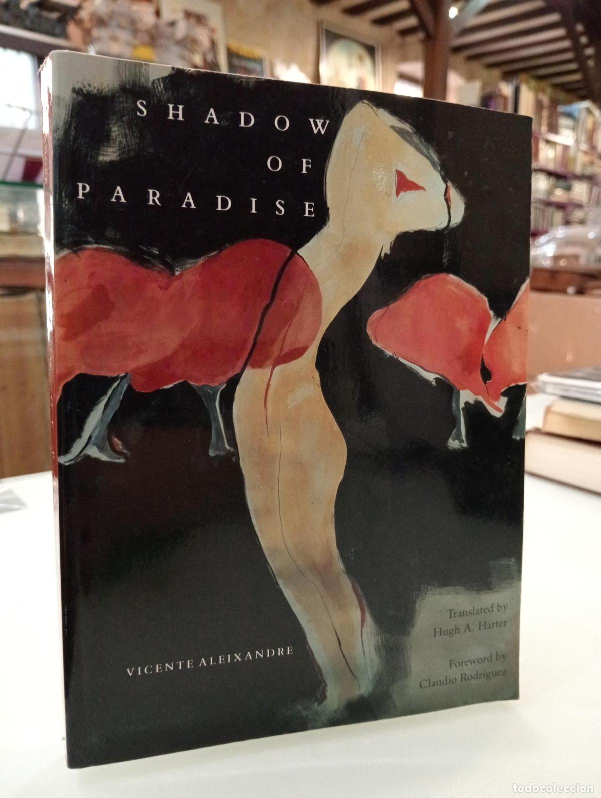 Libros de segunda mano: Shadow of paradise - Aleixandre, Vicente.