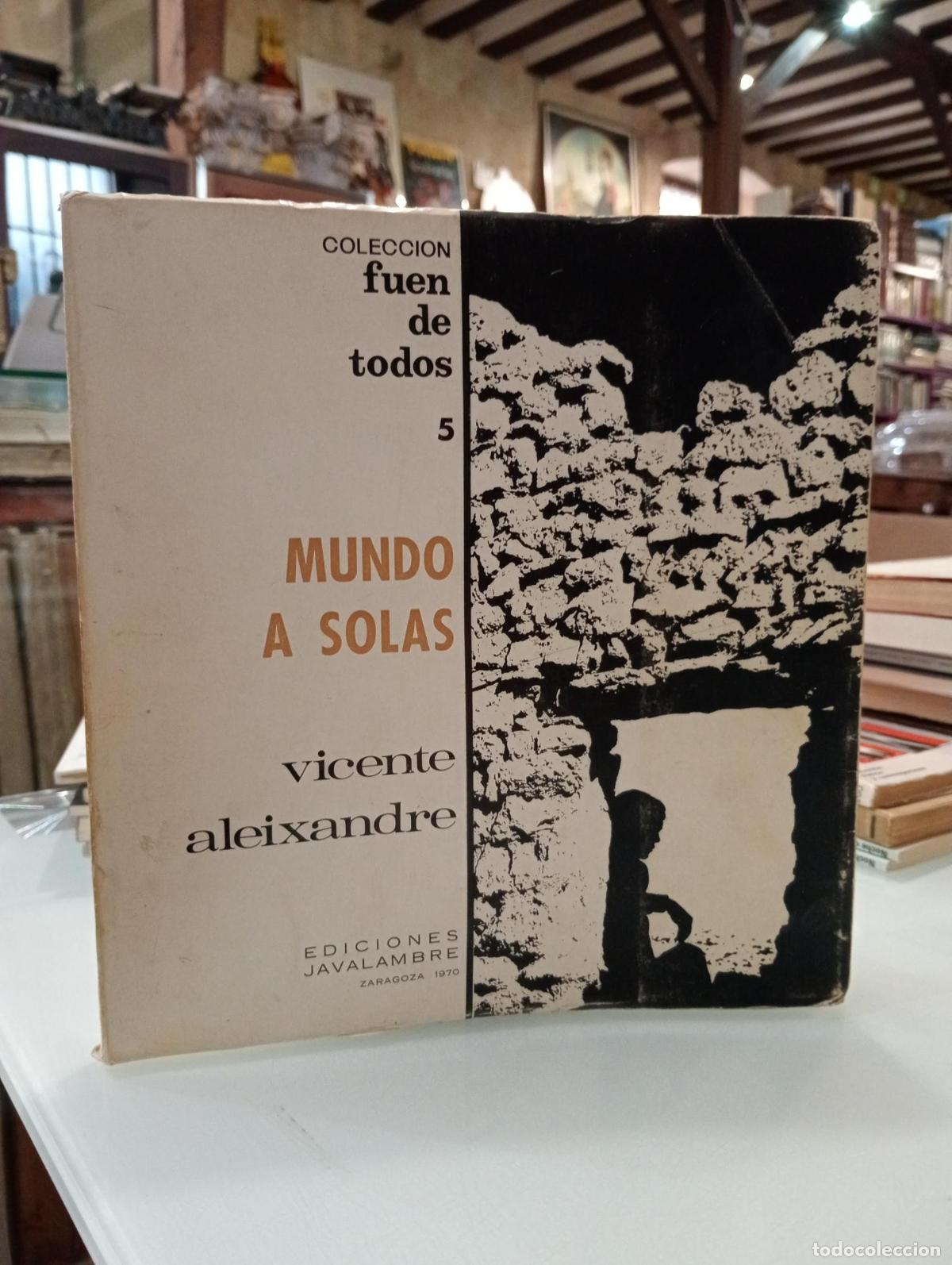 Libros de segunda mano: Mundo a solas (1934-1936) - Aleixandre, Vicente.