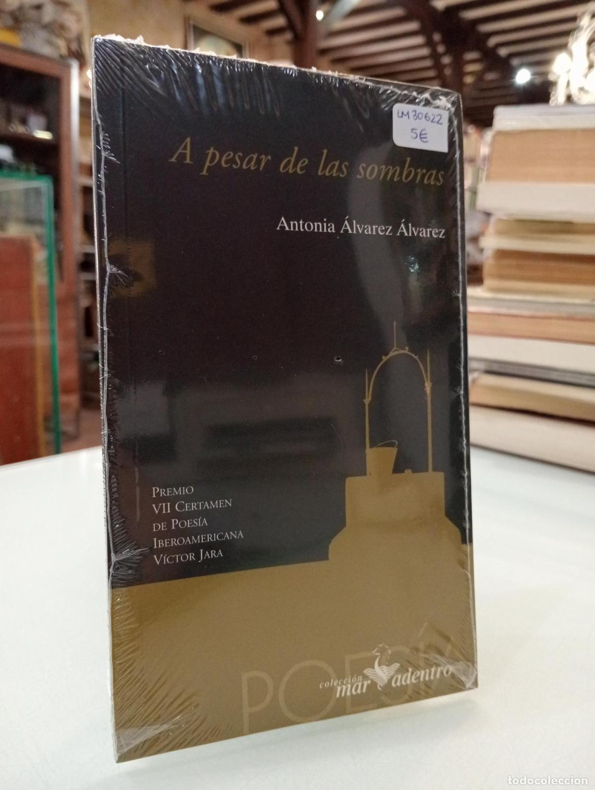 Libros de segunda mano: A pesar de las sombras - &Aacute;lvarez &Aacute;lvarez, Antonia.