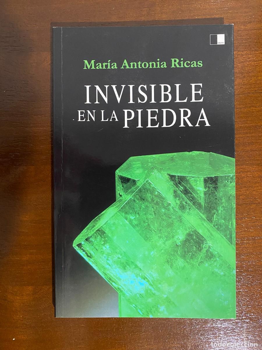 Libros de segunda mano: Mar&iacute;a Antonia RICAS, Invisible en la piedra, Celya