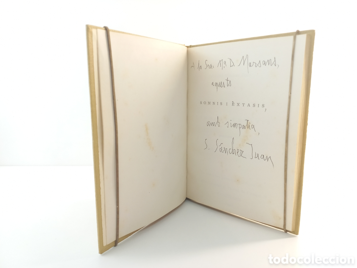 Livres d'occasion: Somnis i Extasis. Sabasti&agrave; S&aacute;nchez Juan. 1967. Dedicado autor. Dedicatoria autor. Catal&aacute;n.