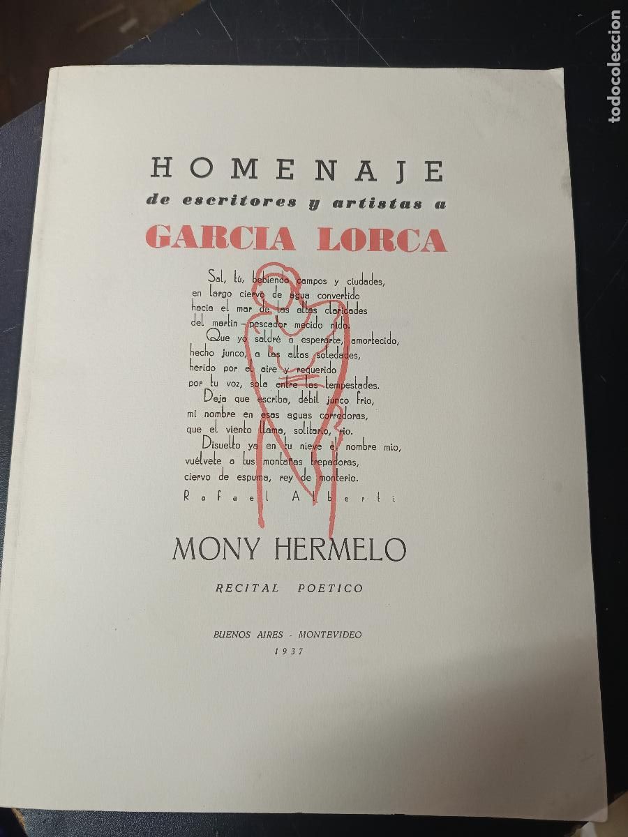 Libros de segunda mano: HOMENAJE DE ESCRITORES Y ARTISTAS A GARCIA LORCA - 1937 LUIS SEOANE, MONY HERMELO, MASIDE, ARGENTINA