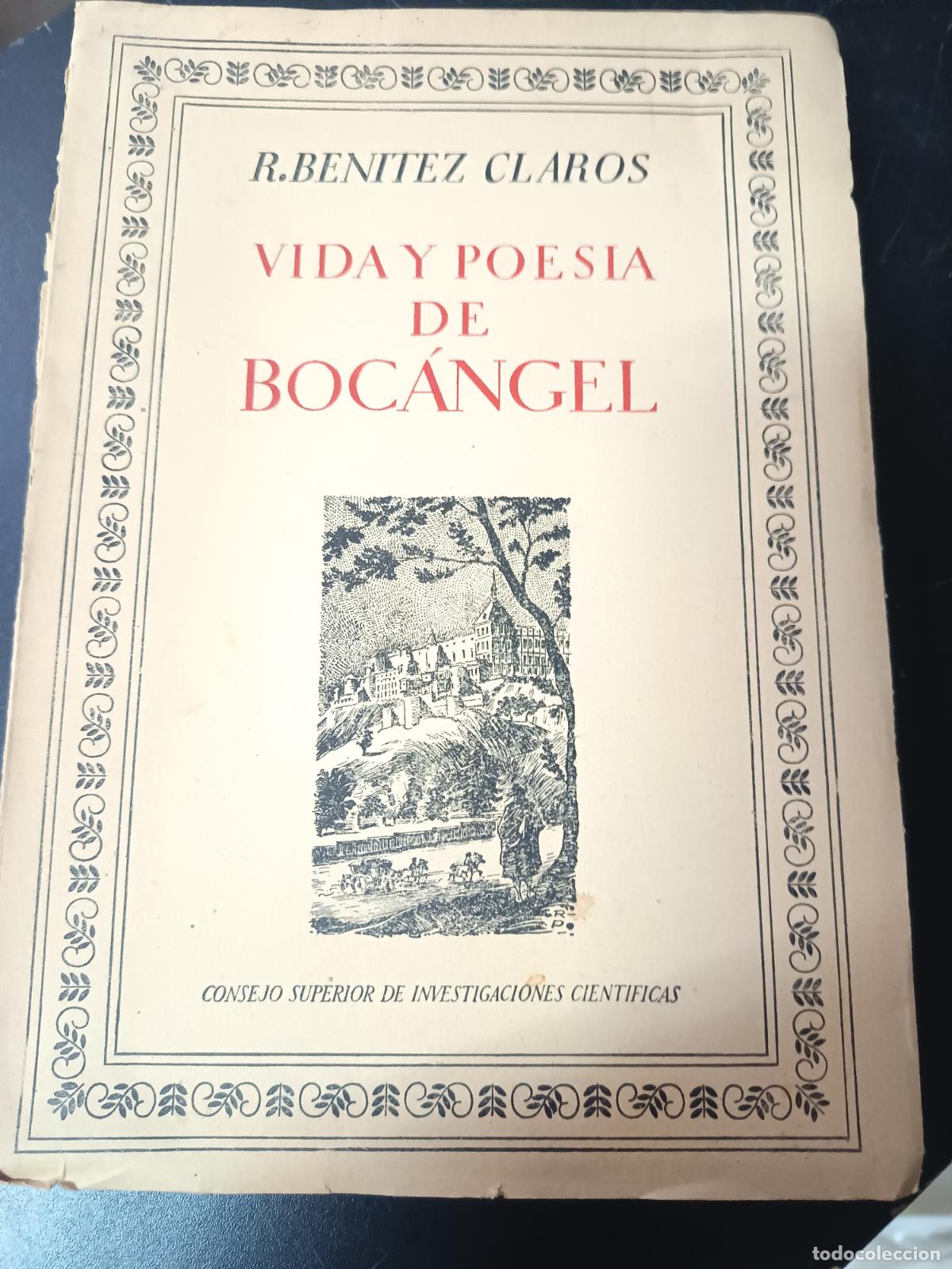 Livros em segunda m&atilde;o: VIDA Y POESIA DE BOCANGEL BENITEZ CLAROS RAFAEL 1950, TESIS DOCTORAL