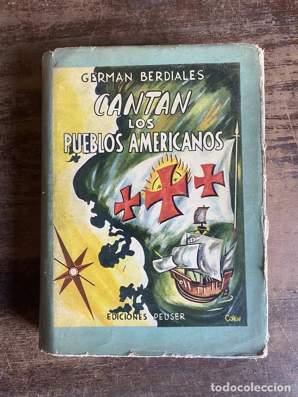 Second hand books: Cantan los pueblos americanos - Berdiales German