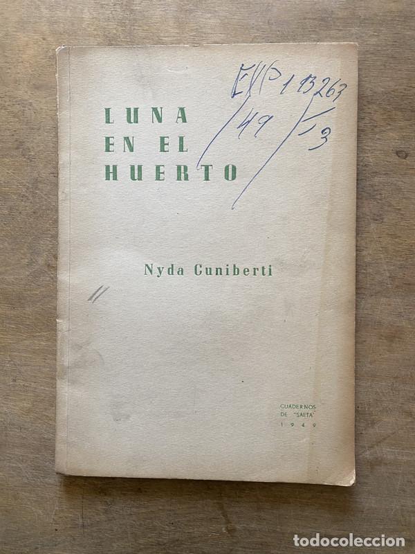 Libros de segunda mano: Luna en el huerto - Cuniberti Nyda