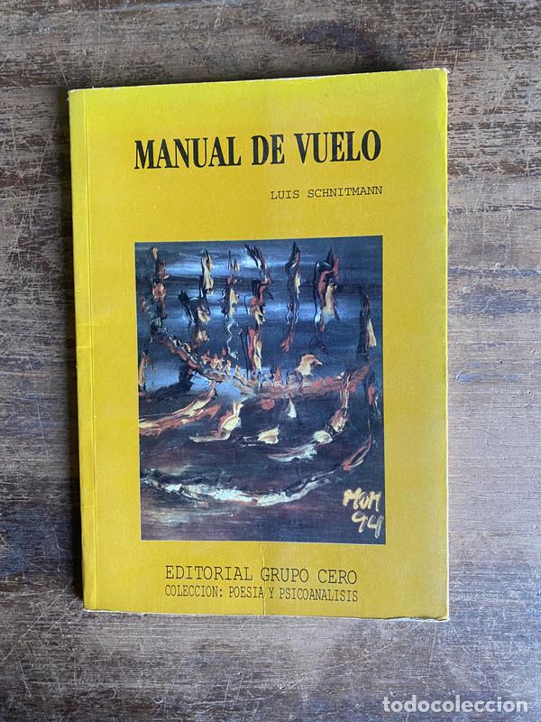 Libros de segunda mano: Manual de vuelo - Schnitmann Luis