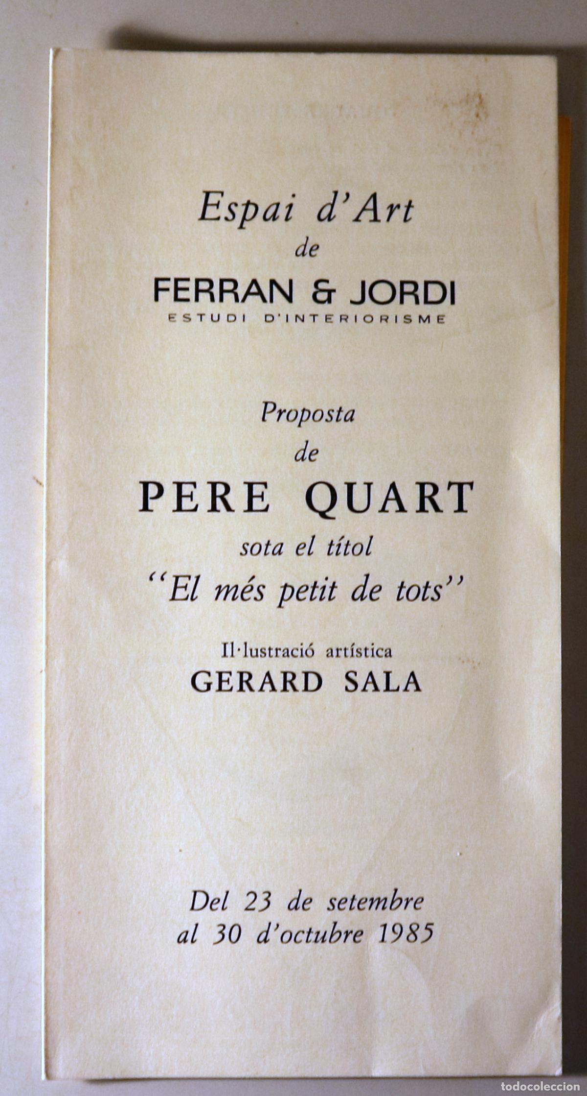 Gebrauchte B&uuml;cher: OLIVER, Joan (PERE IV) - PROPOSTA DE PERE QUART sota el t&iacute;tol &rdquo;EL M&Eacute;S PETIT DE TOTS&rdquo; - Barcelona 198