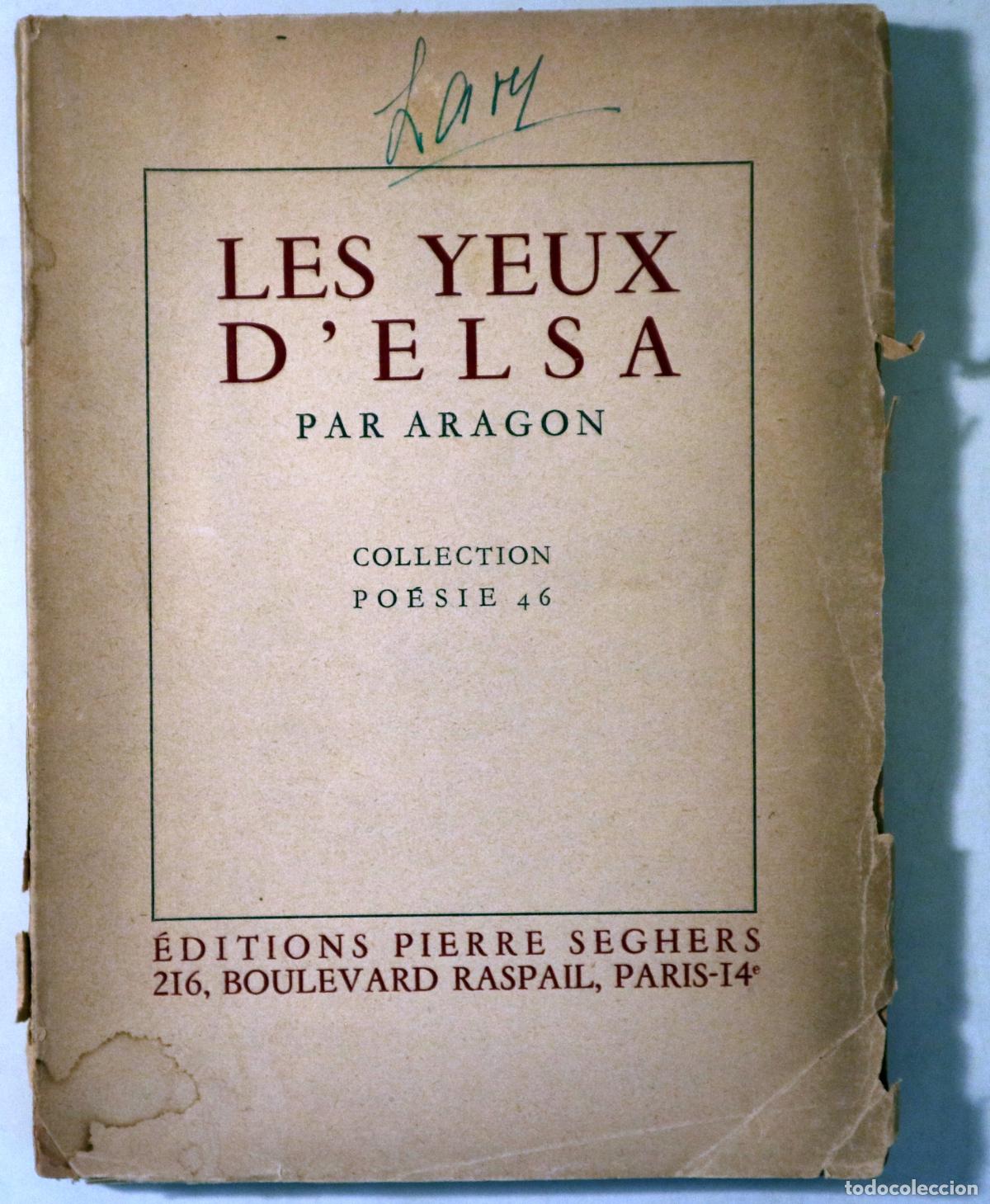 Libros de segunda mano: ARAGON - LES YEUX D'ELSA - Paris 1946